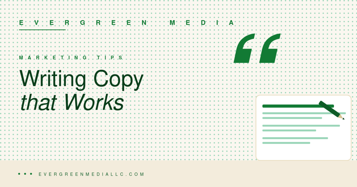 3 Tips for Writing Effective Copy