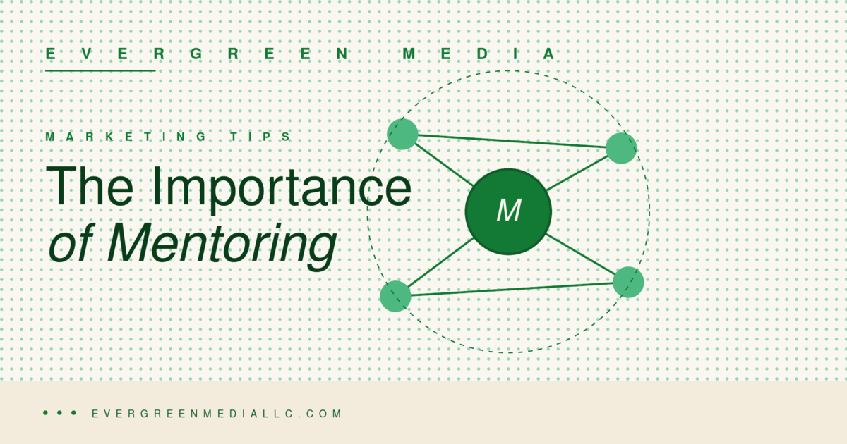 The Importance of Mentoring